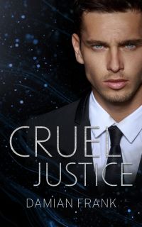 Cruel Justice (Courtroom Office Romance)