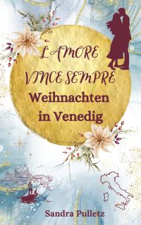 Weihnachten in Venedig - L'amore vince sempre